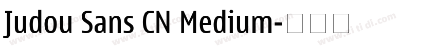Judou Sans CN Medium字体转换